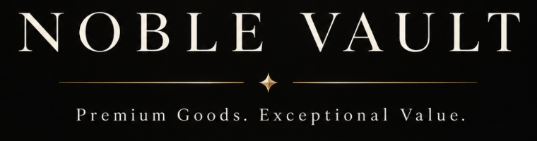 Noble Vault — Premium Goods. Exceptional Value.